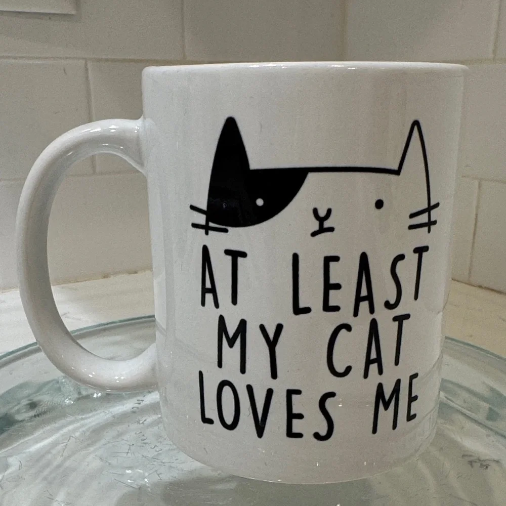 Cat Mug “At Least My Cat Loves Me” - Picture 1 of 7